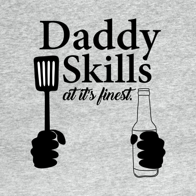 Daddy Skills by ACGraphics